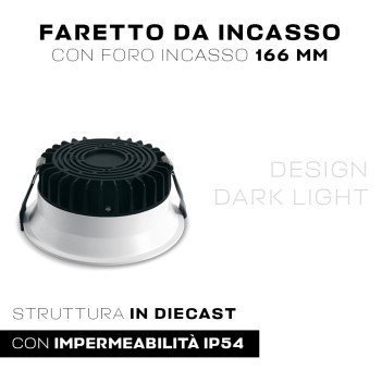 Faretto da incasso impermeabile SERIE DARK LIGHT 20W 100D IP54 con foro