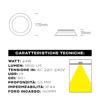 Downlight Plafoniera da Incasso 24W 1800lm IP44 UGR19 Foro 160mm Colore Bianco