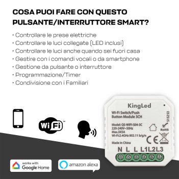 KING LED | Modulo Interruttore/Pulsante 3 canali Smart WiFi AC 230V