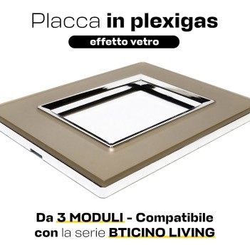 PLACCA 3 MODULI PLEXI BRONZO Compatibile BTICINO LIVING su