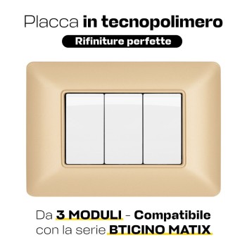 Placca 3 Moduli 3M ORO compatibile BTICINO MATIX in