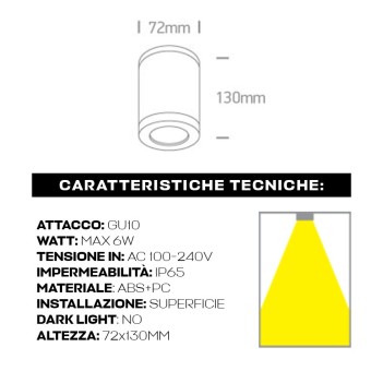 Faretto cilindrico con attacco GU10 impermeabile IP65 colore Bianco